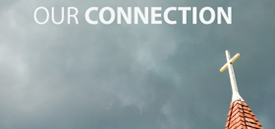 Our Connection